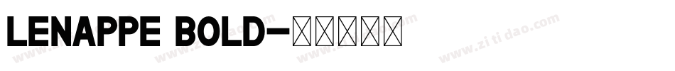 Lenappe Bold字体转换